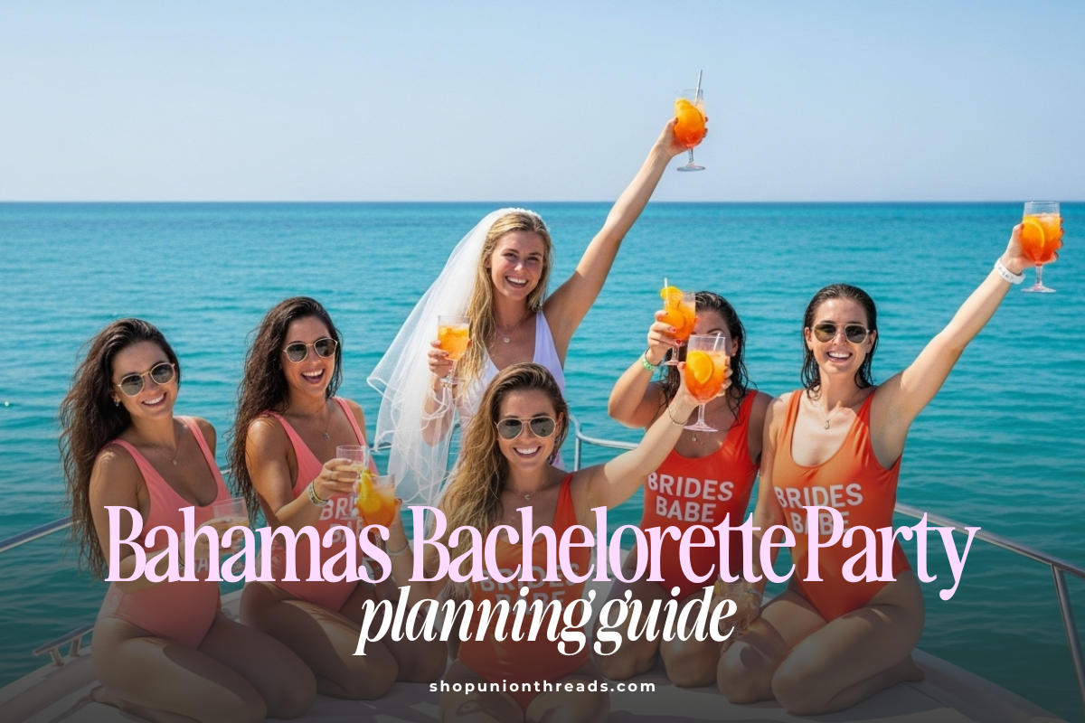 Your Ultimate Bahamas Bachelorette Party Planning Guide