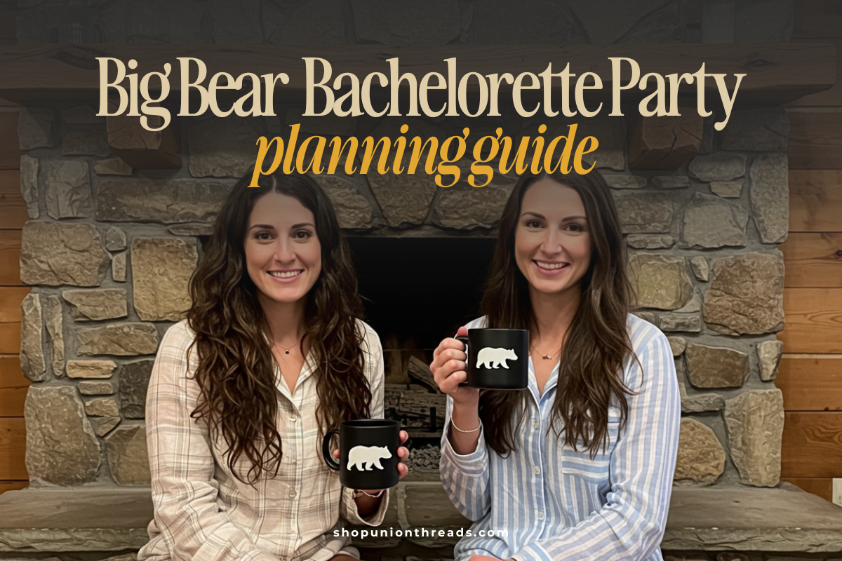 Big Bear Bachelorette: The Ultimate Weekend Planning Guide