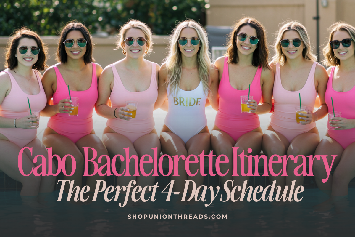 cabo bachelorette itinerary