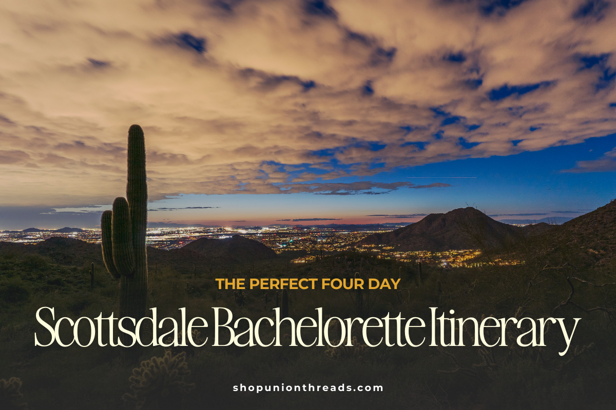 scottsdale bachelorette itinerary