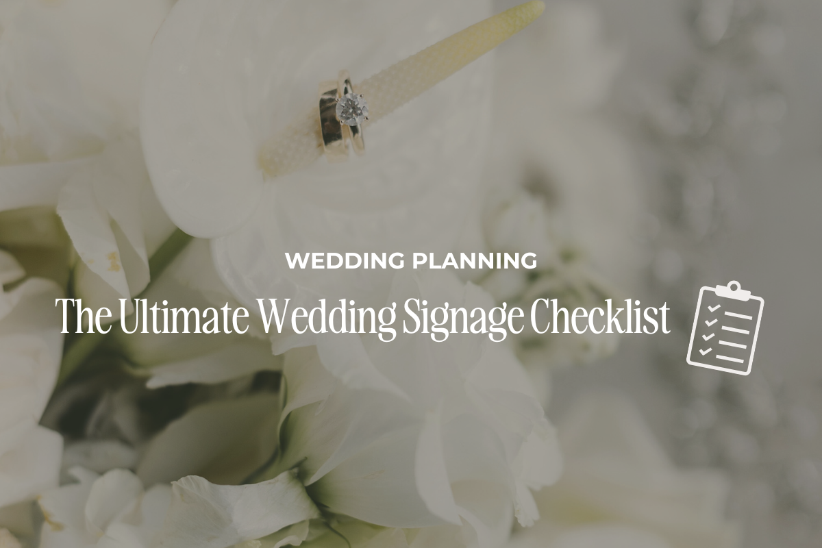 wedding signage checklist