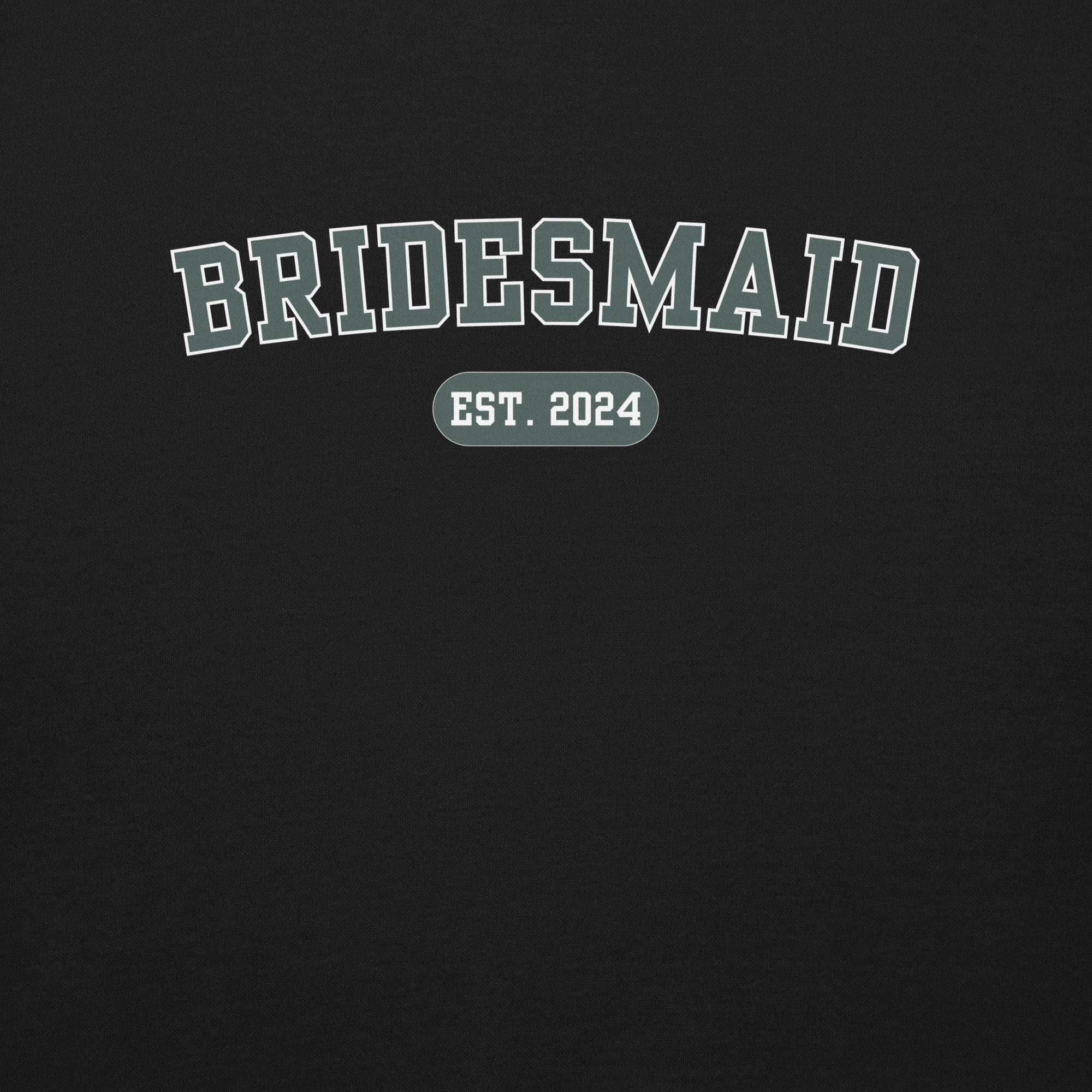 Bridesmaid Varsity Sweatshirt - Black and Green-Union Threads