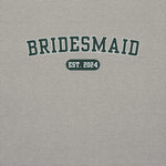 Bridesmaid Varsity Sweatshirt - Gray-Union Threads