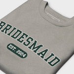 Bridesmaid Varsity Sweatshirt - Gray-Union Threads