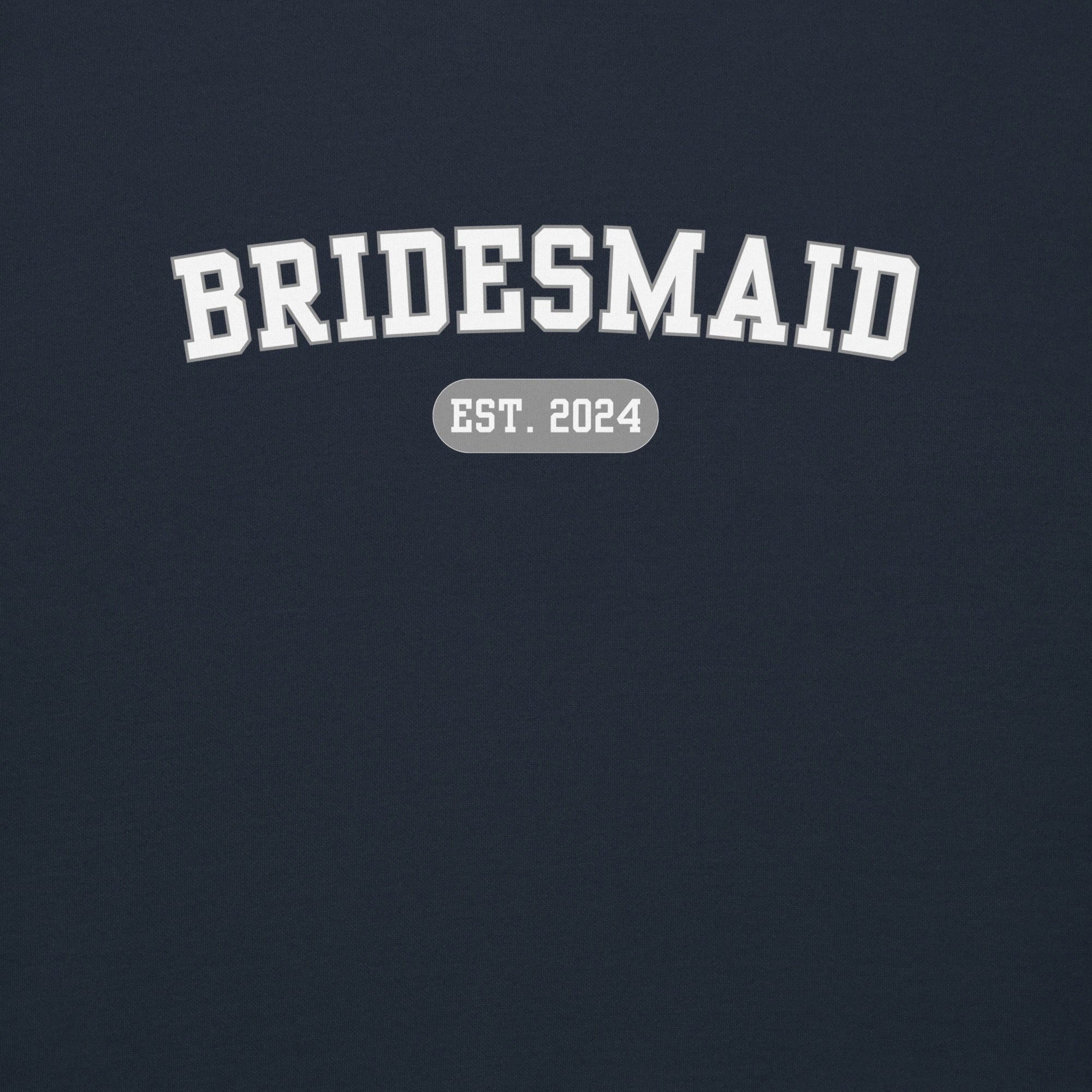 Bridesmaid Varsity Sweatshirt - Navy-Union Threads