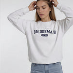 Model wearing Bridesmaid Varsity Sweatshirt - White