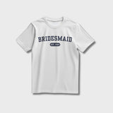 Bridesmaid Varsity Shirt - White