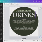 Round Signature Drink Sign Canva Template - Fully Customizable